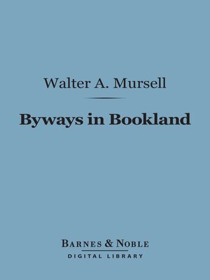 cover image of Byways in Bookland (Barnes & Noble Digital Library)